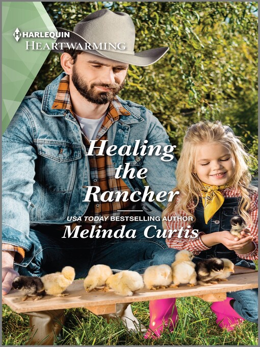 Title details for Healing the Rancher by Melinda Curtis - Available